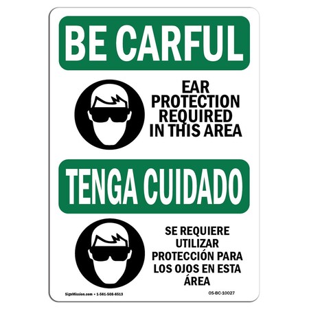 OSHA BE CAREFUL Sign, Eye Protection Required Bilingual, 18in X 12in Decal